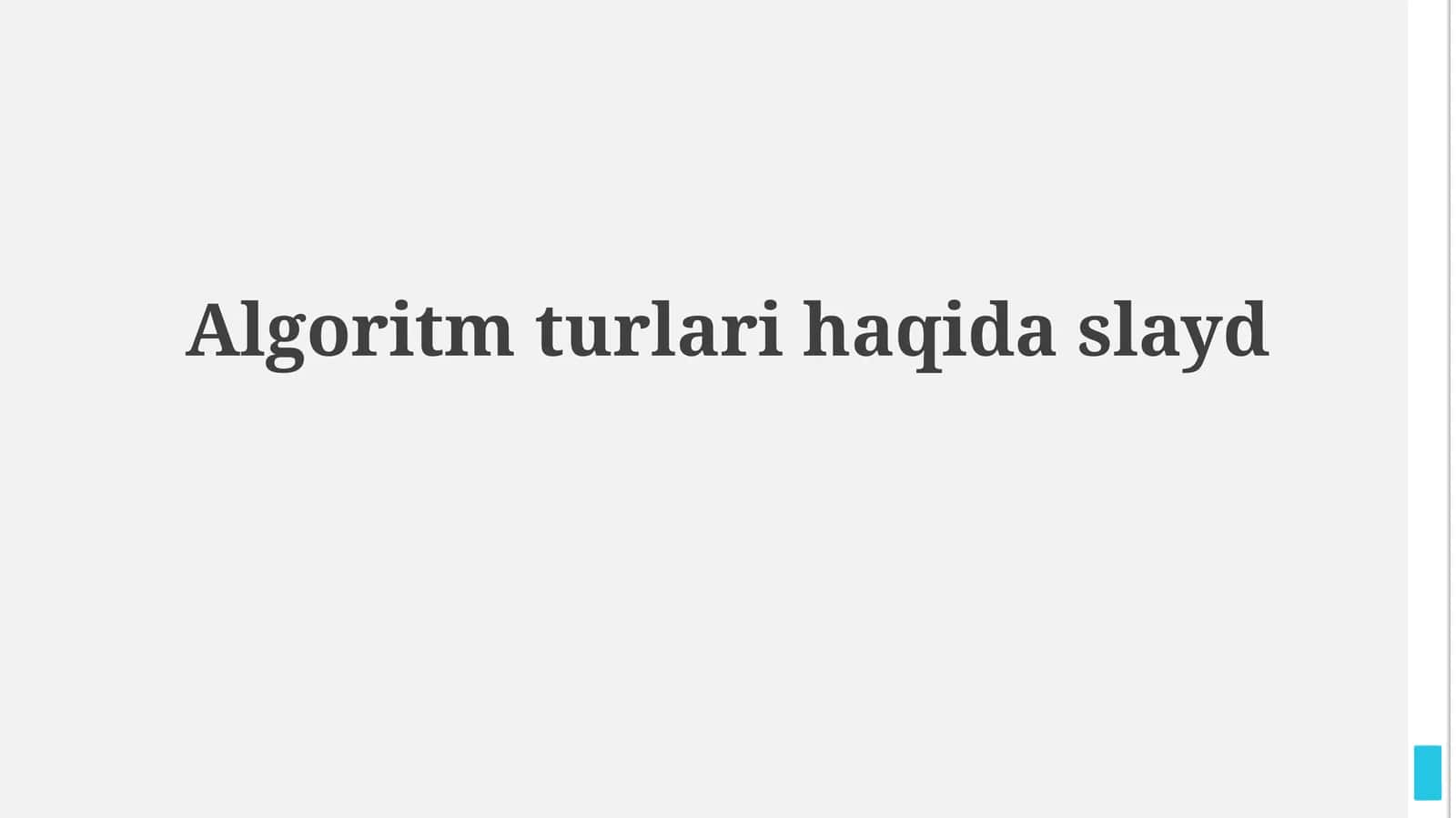 Algoritm turlari va tasniflash mezonlari