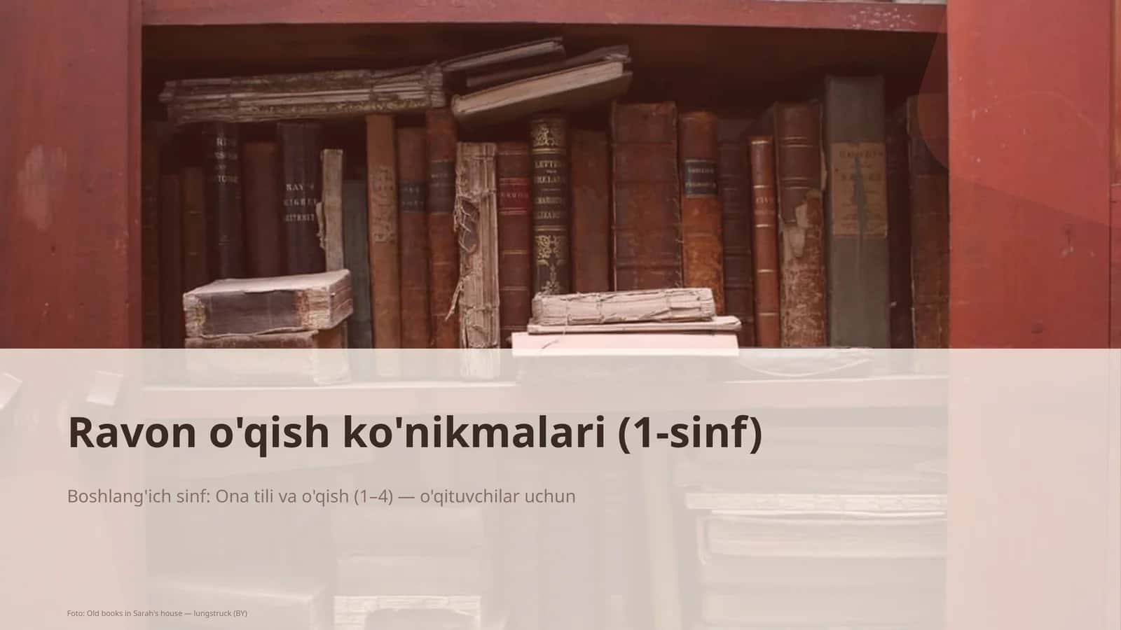 Ravon o'qish ko'nikmalari (1-sinf)
