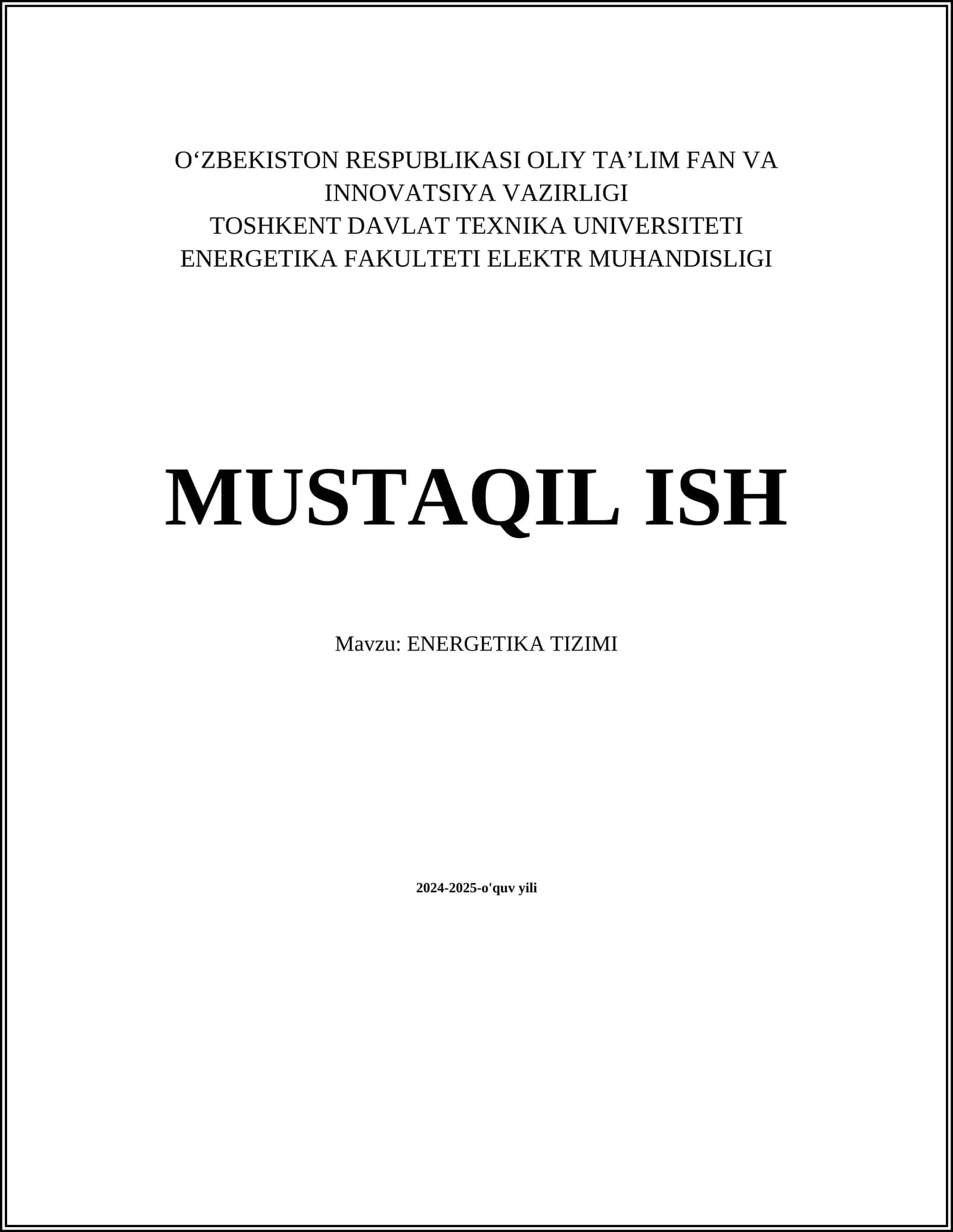 MUSTAQIL ISH Mavzu: ENERGETIKA TIZIMI