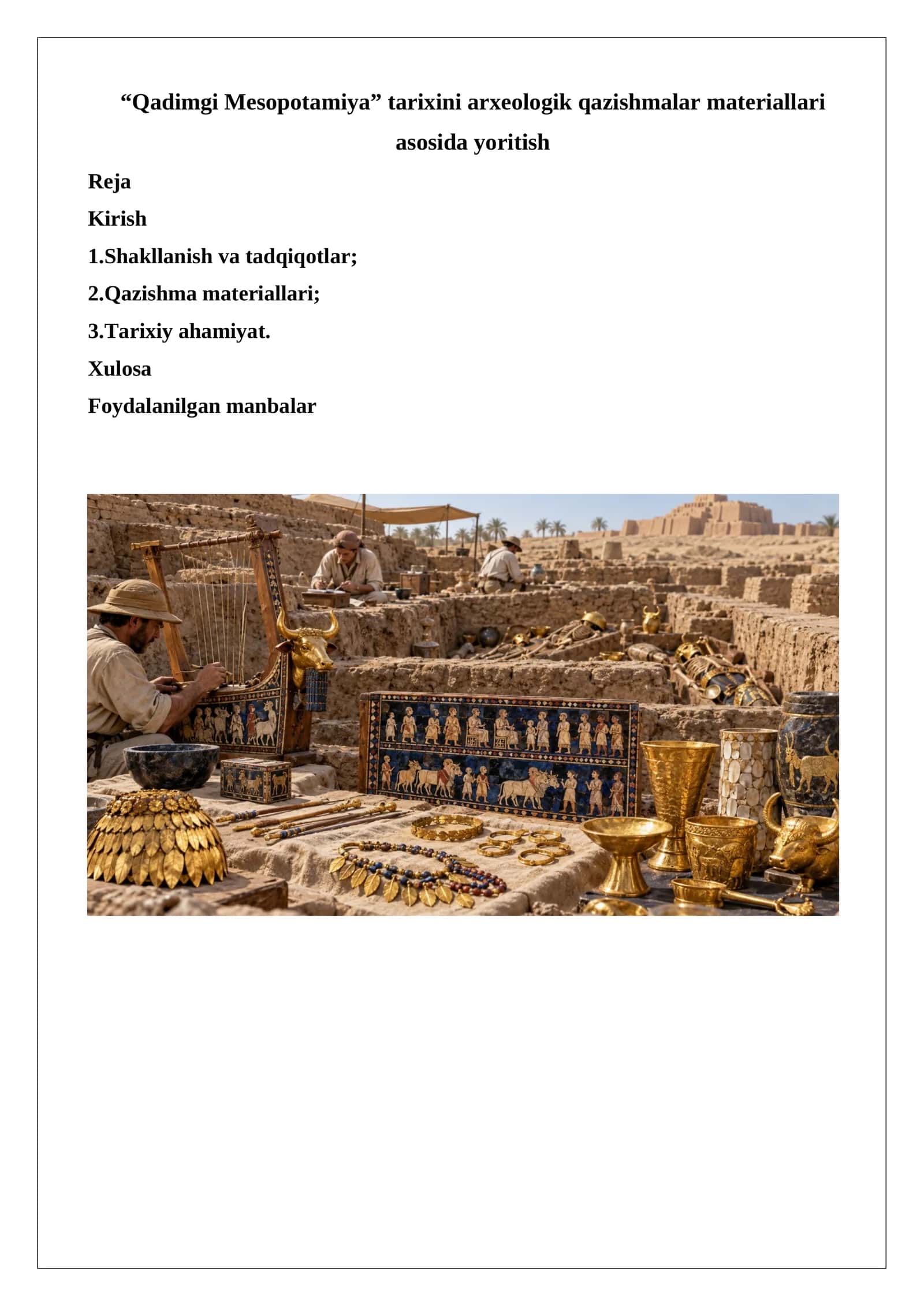 “Qadimgi Mesopotamiya” tarixini arxeologik qazishmalar materiallari asosida yoritish