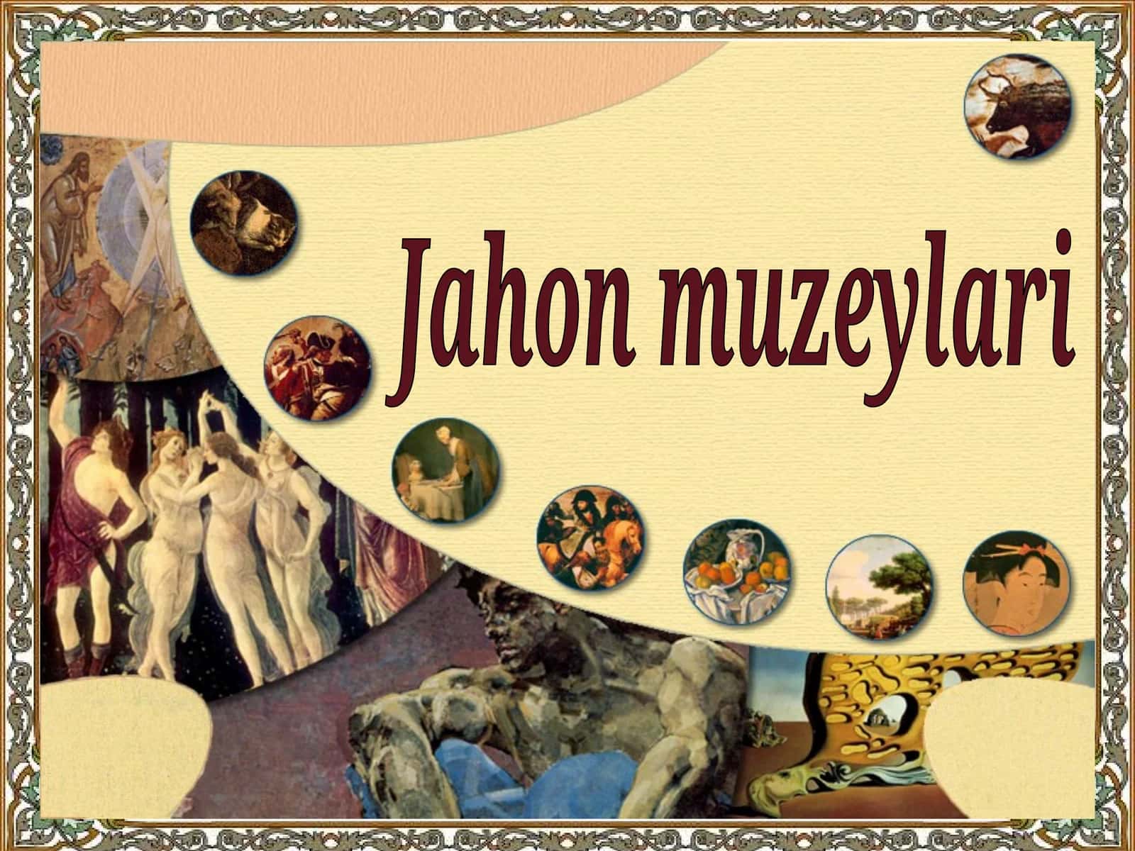 Jahon muzeylari
