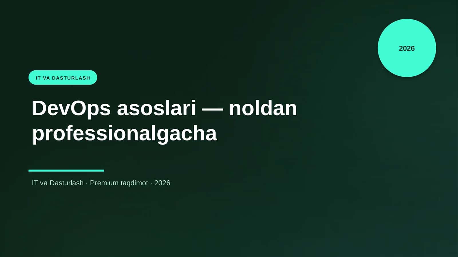 DevOps asoslari — noldan professionalgacha