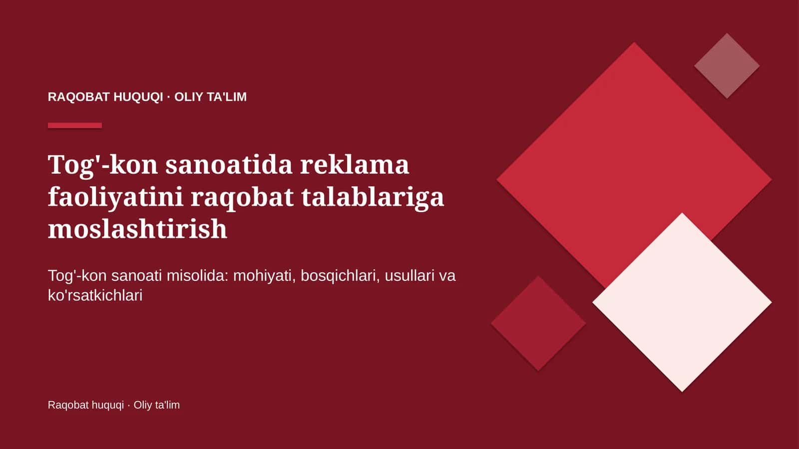 Tog'-kon sanoatida reklama faoliyatini raqobat talablariga moslashtirish