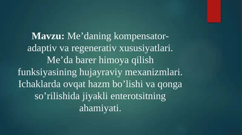Me’daning kompensator-adaptiv varegenerativ xususiyatlari