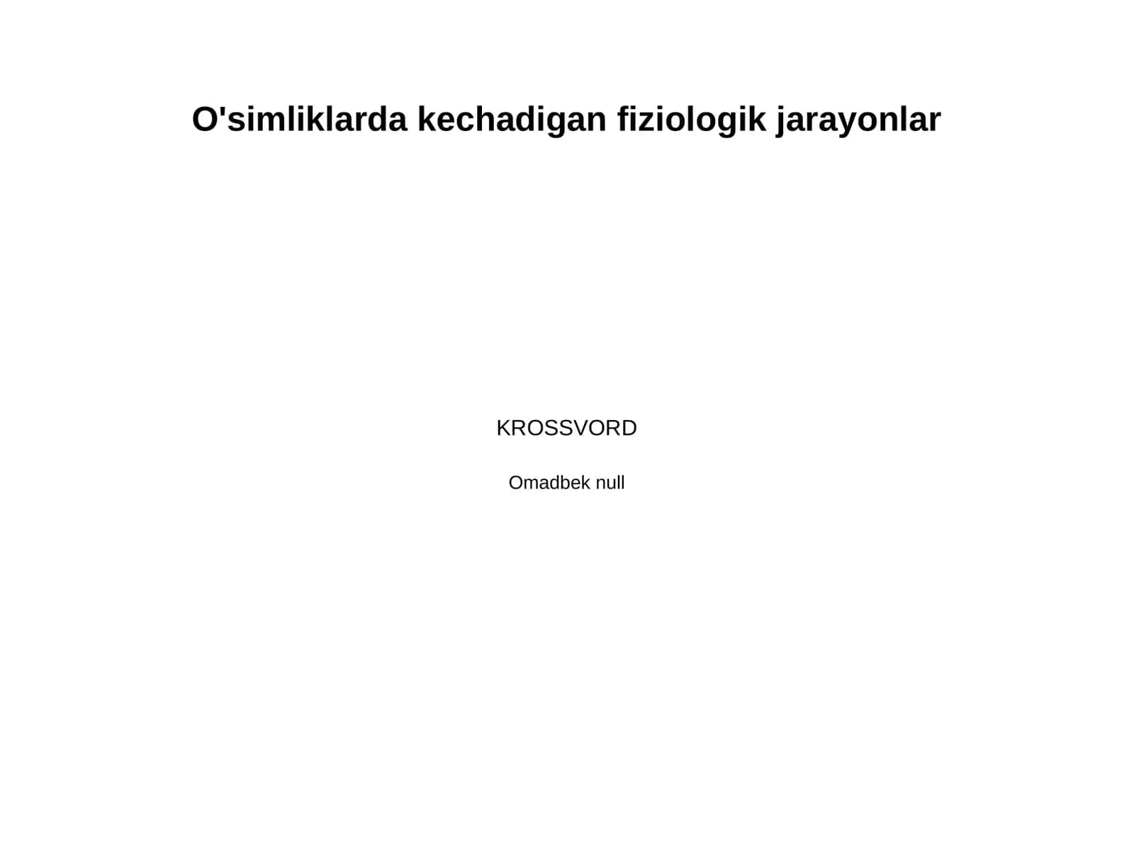 O'simliklarda kechadigan fiziologik jarayonlar