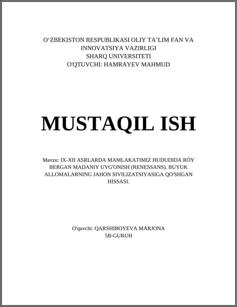 IX-XII ASRLARDA MAMLAKATIMIZ HUDUDIDA RÒY BERGAN MADANIY UYG'ONISH (RENESSANS)