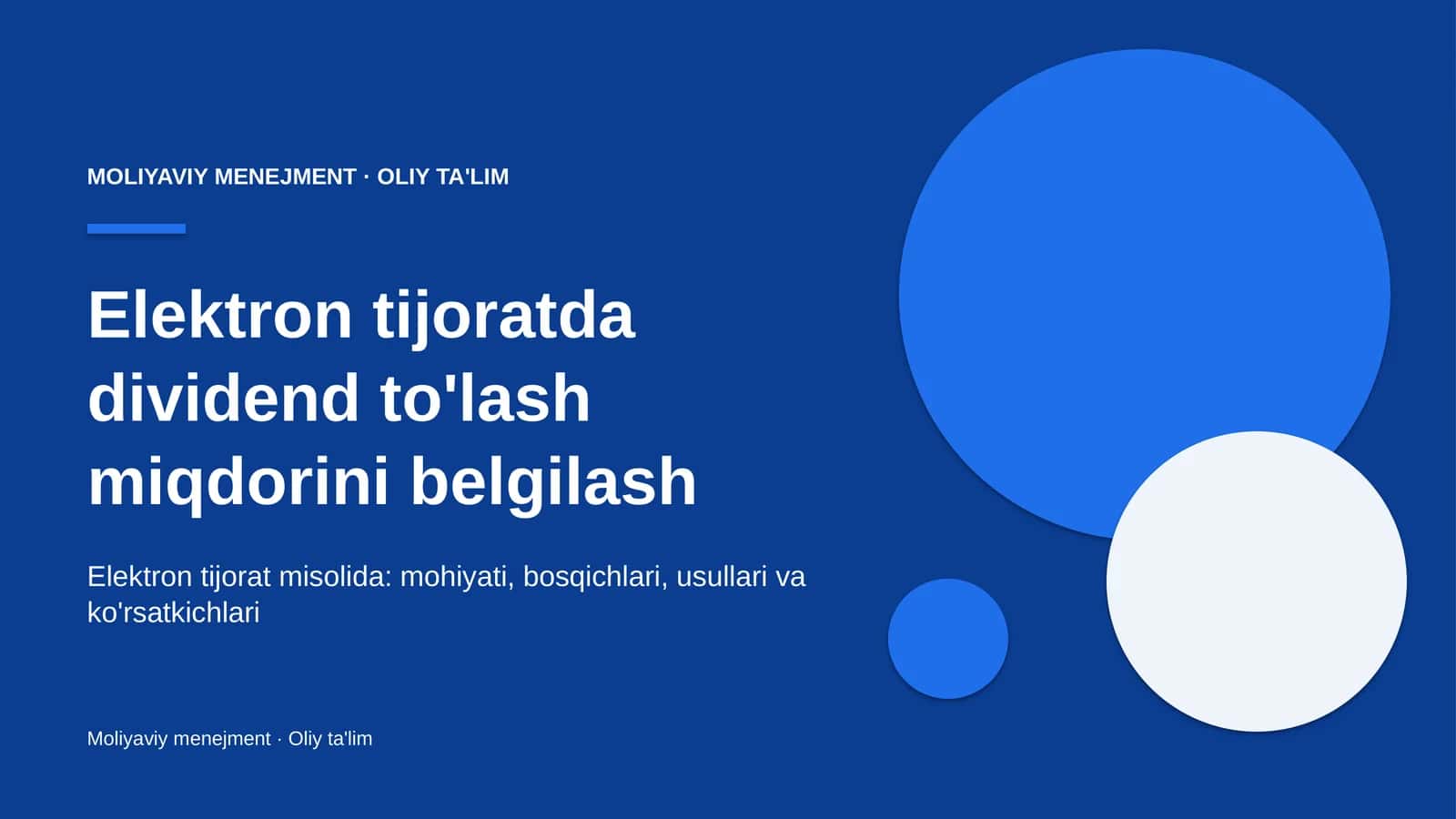 Elektron tijoratda dividend to'lash miqdorini belgilash