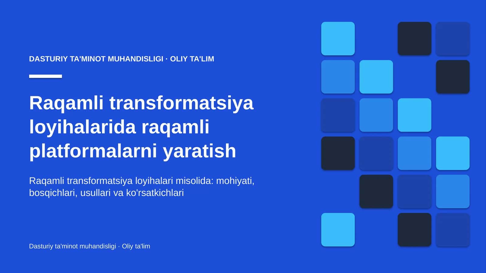 raqamli transformatsiya loyihalarida raqamli platformalarni yaratish 9612