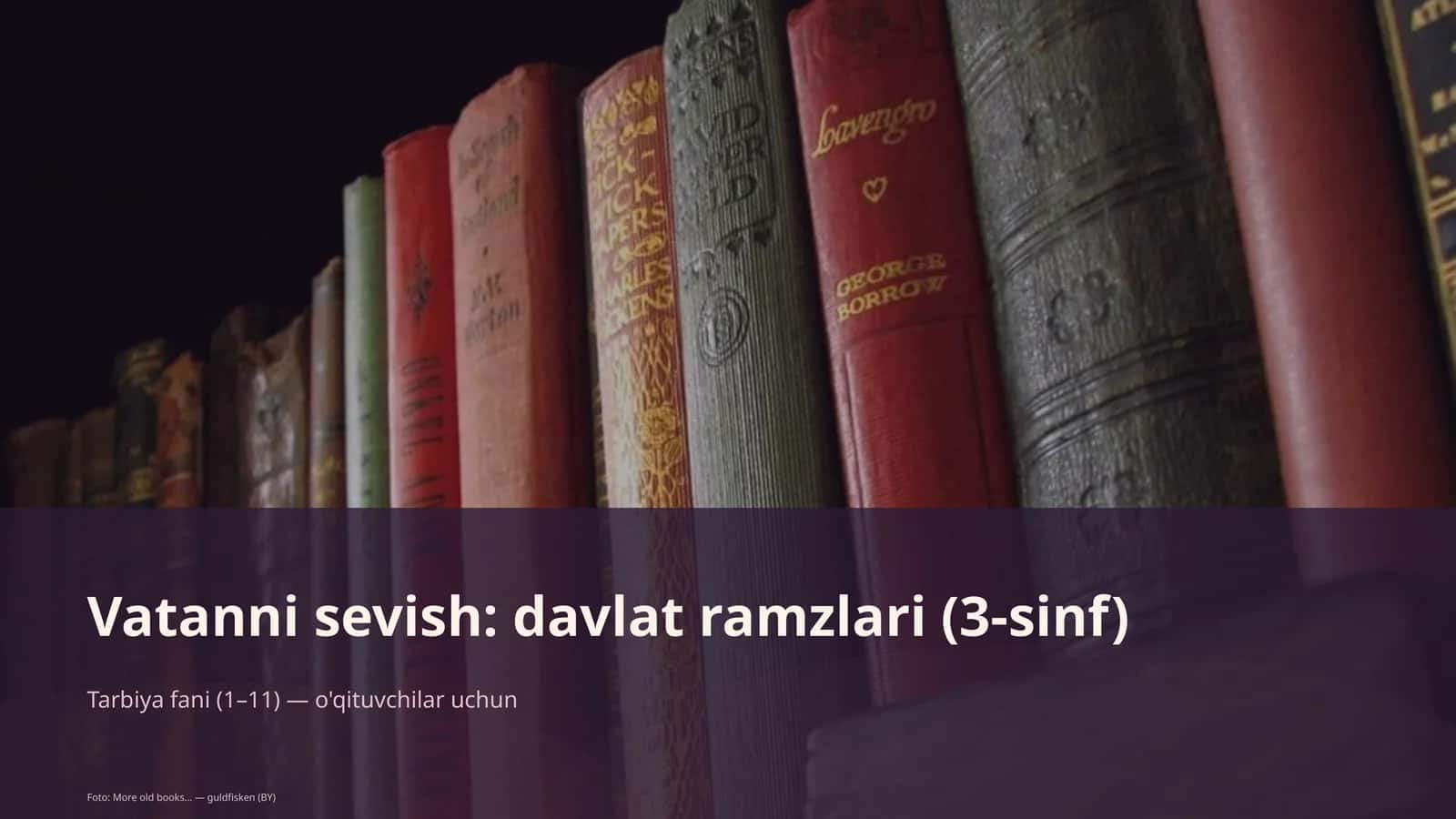 Vatanni sevish: davlat ramzlari (3-sinf)