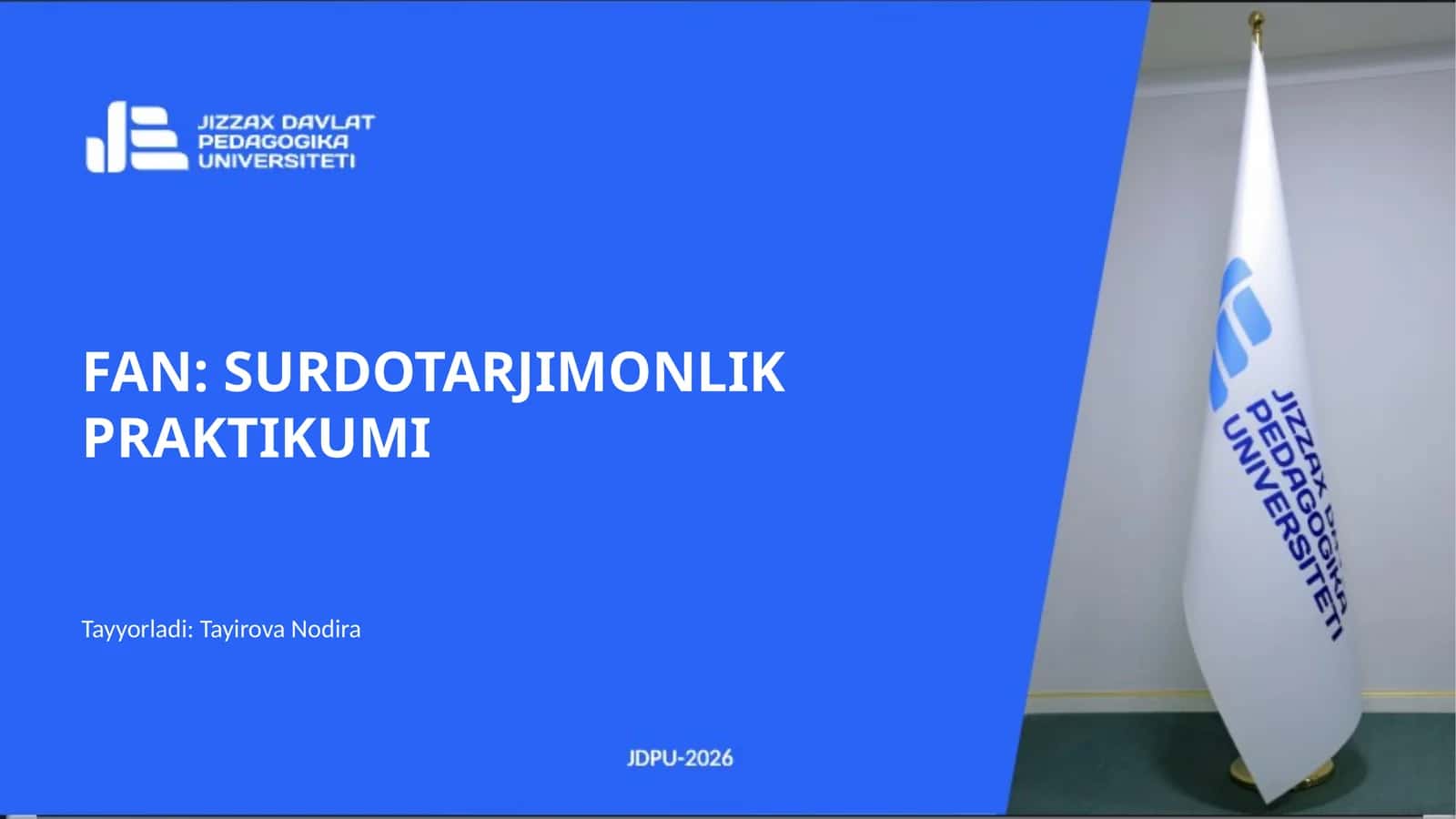 FAN: SURDOTARJIMONLIK PRAKTIKUMI
