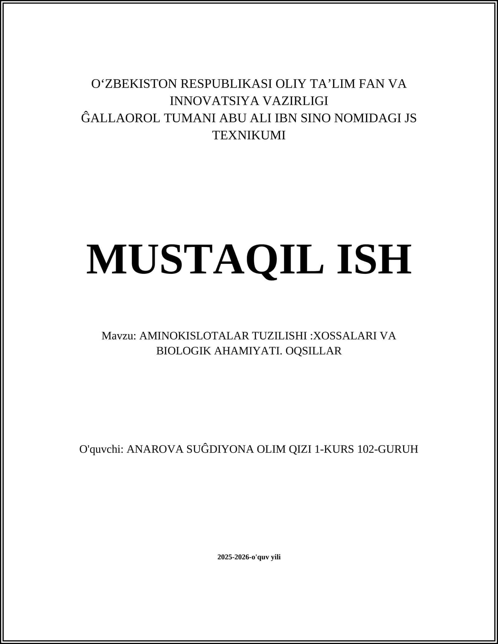 AMINOKISLOTALAR TUZILISHI:XOSSALARI VA BIOLOGIK AHAMIYATI