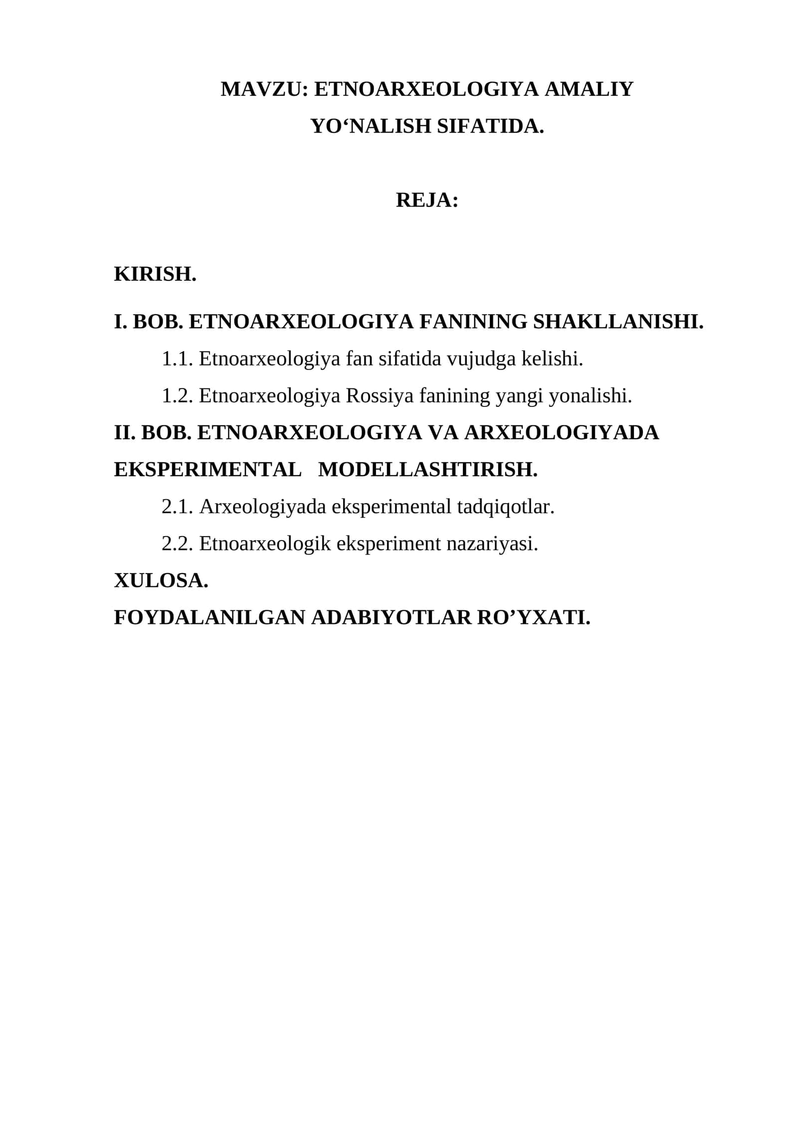ETNOARXEOLOGIYA AMALIY YO‘NALISH SIFATIDA