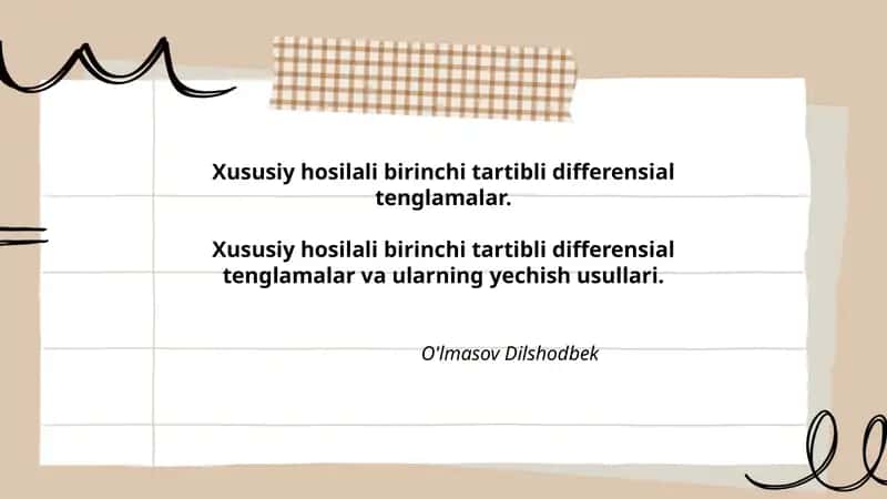 Xususiy hosilali birinchi tartibli differensial tenglamalar