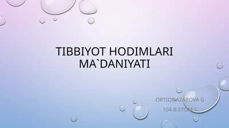 Tibbiyot hodimlarimadaniyati
