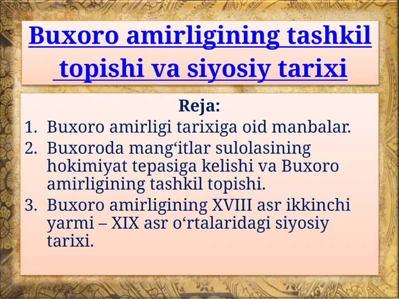 Buxoro amirligining tashkil topishi va siyosiy tarixi