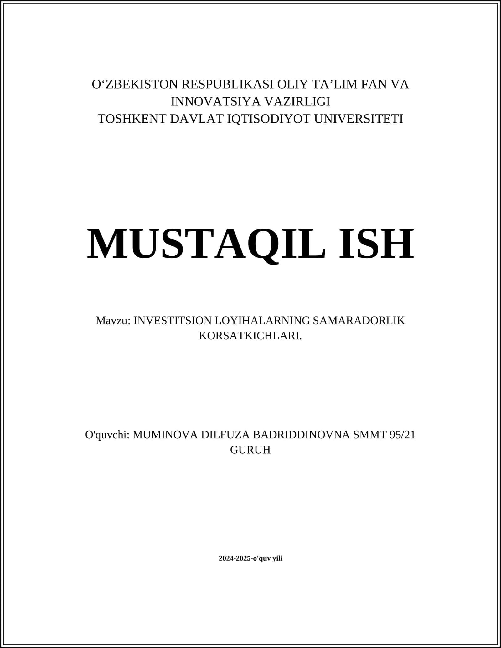 INVESTITSION LOYIHALARNING SAMARADORLIK KORSATKICHLARI