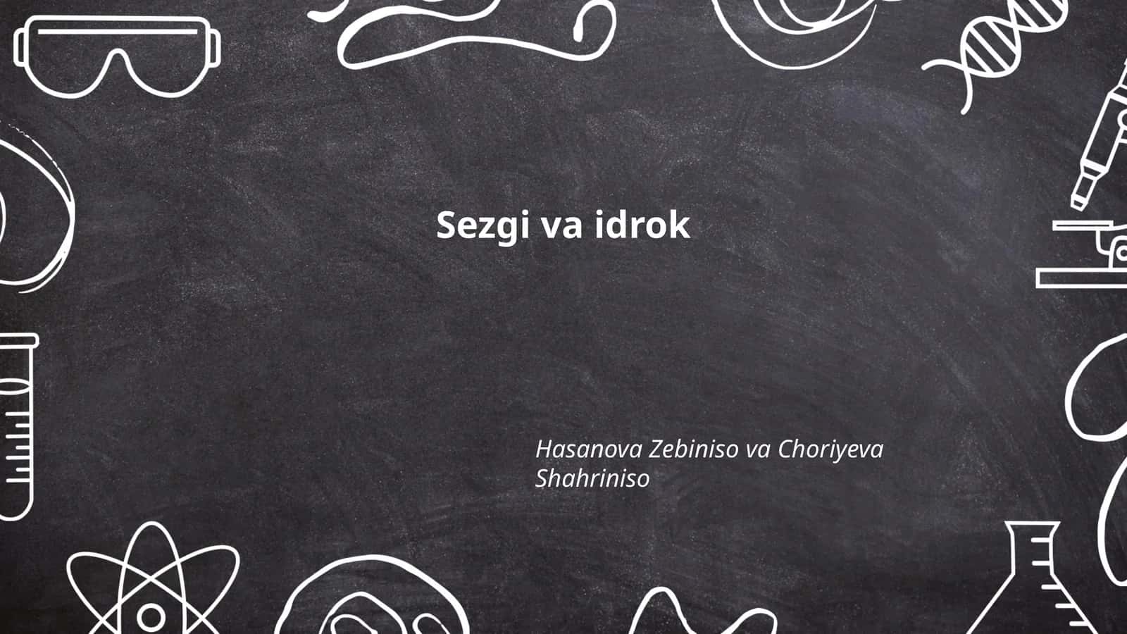 Sezgi va Idrok