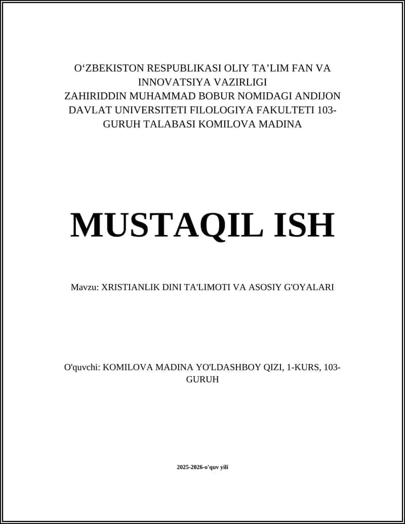 XRISTIANLIK DINI TA'LIMOTI VA ASOSIY G'OYALARI