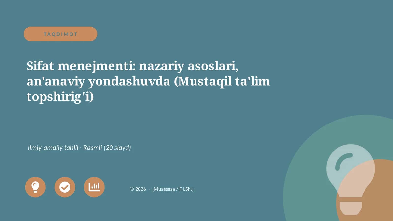 Sifat menejmenti: nazariy asoslari, an'anaviy yondashuvda (Mustaqil ta'lim topshirig'i)