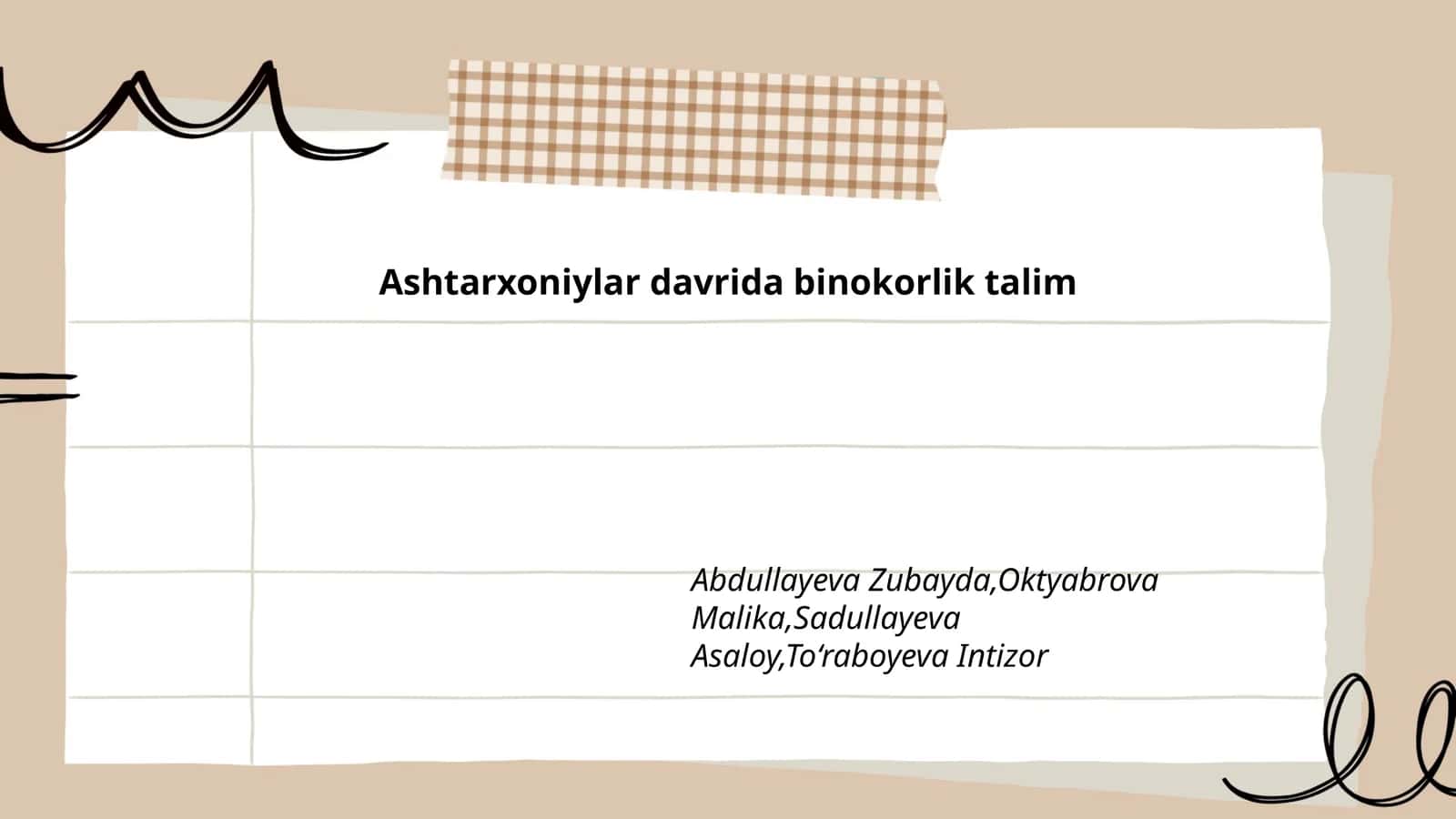 Ashtarxoniylar davrida binokorlik talim