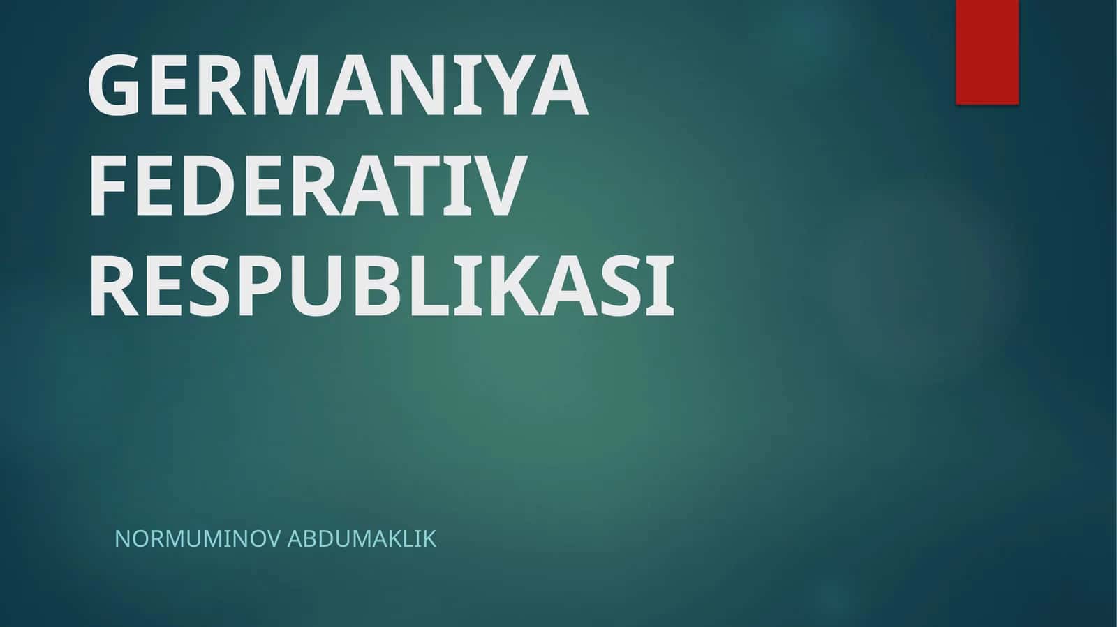 GERMANIYA FEDERATIV RESPUBLIKASI