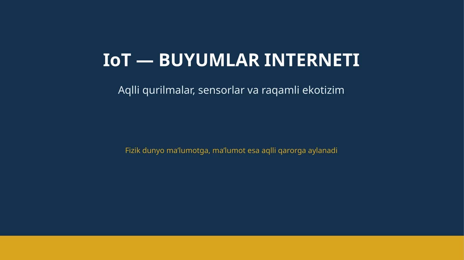 IoT — BUYUMLAR INTERNETI