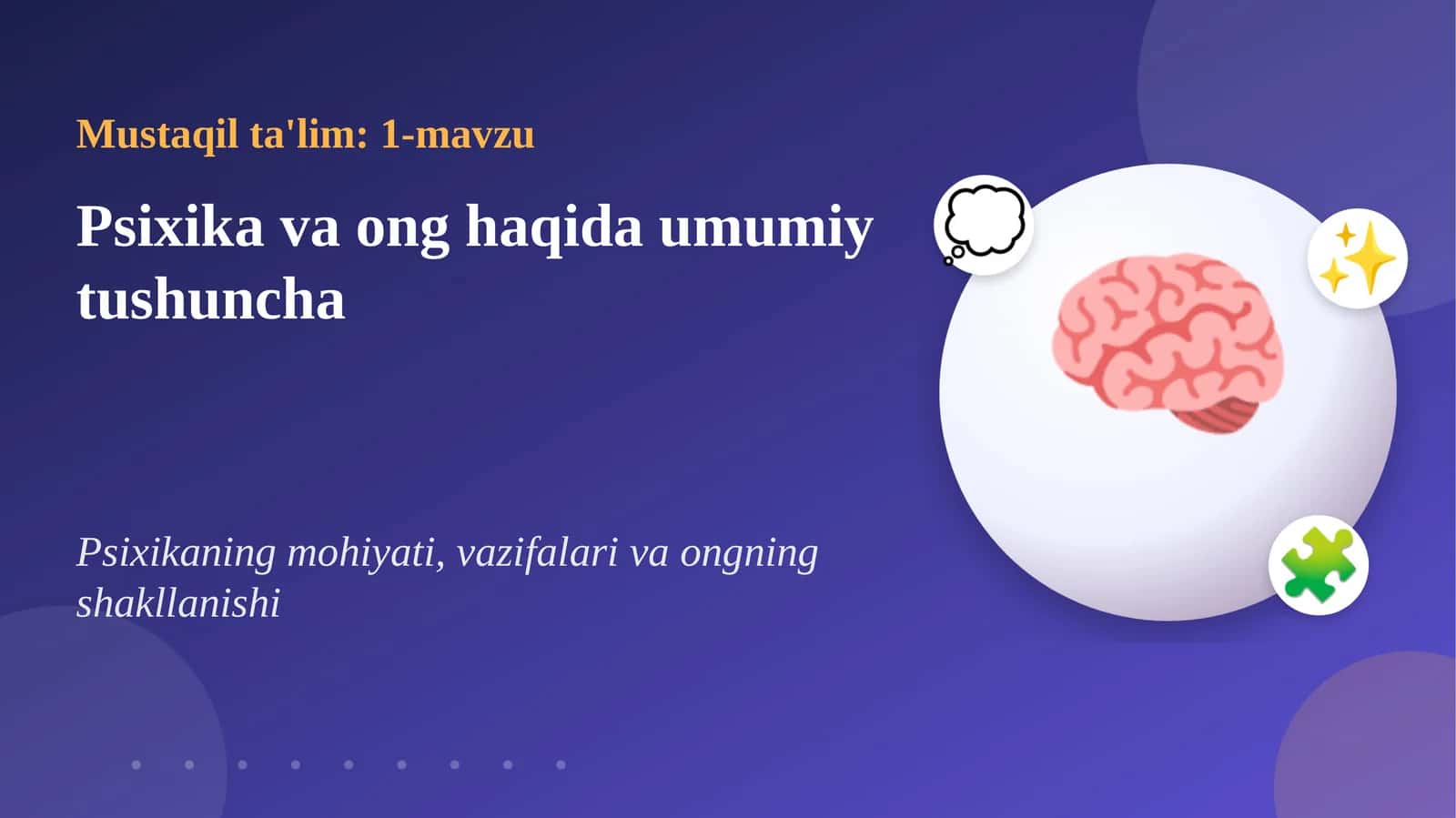 Psixika va ong haqida umumiy tushuncha
