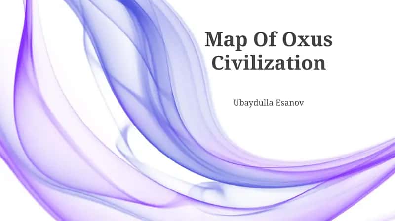 Map Of Oxus Civilization