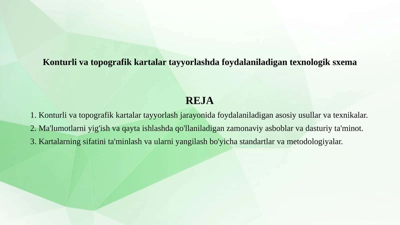 Konturli va topografik kartalar tayyorlash jarayonida foydalaniladigan texnologik sxema