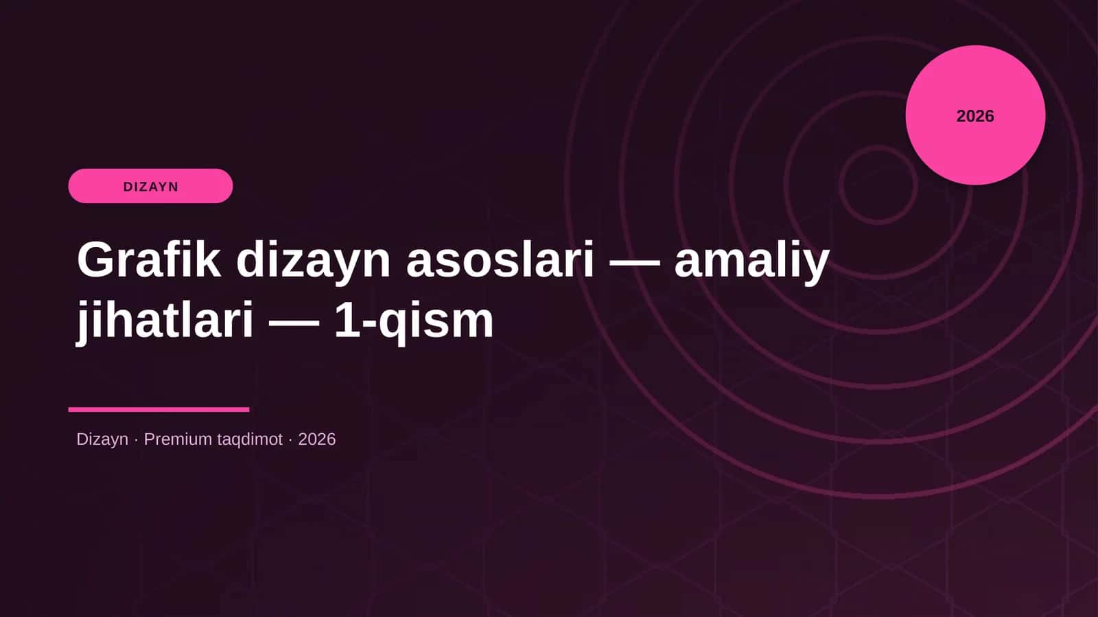 Grafik dizayn asoslari — amaliy jihatlari — 1-qism