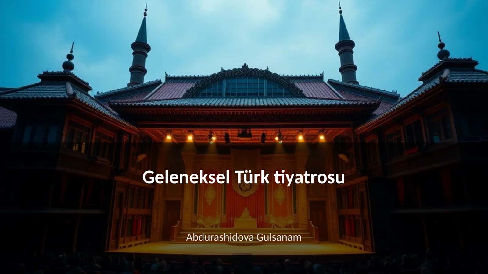 Geleneksel Türk tiyatrosu
