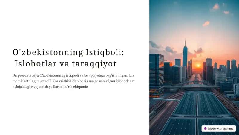 O'zbekistonning Istiqboli:Islohotlar va taraqqiyot