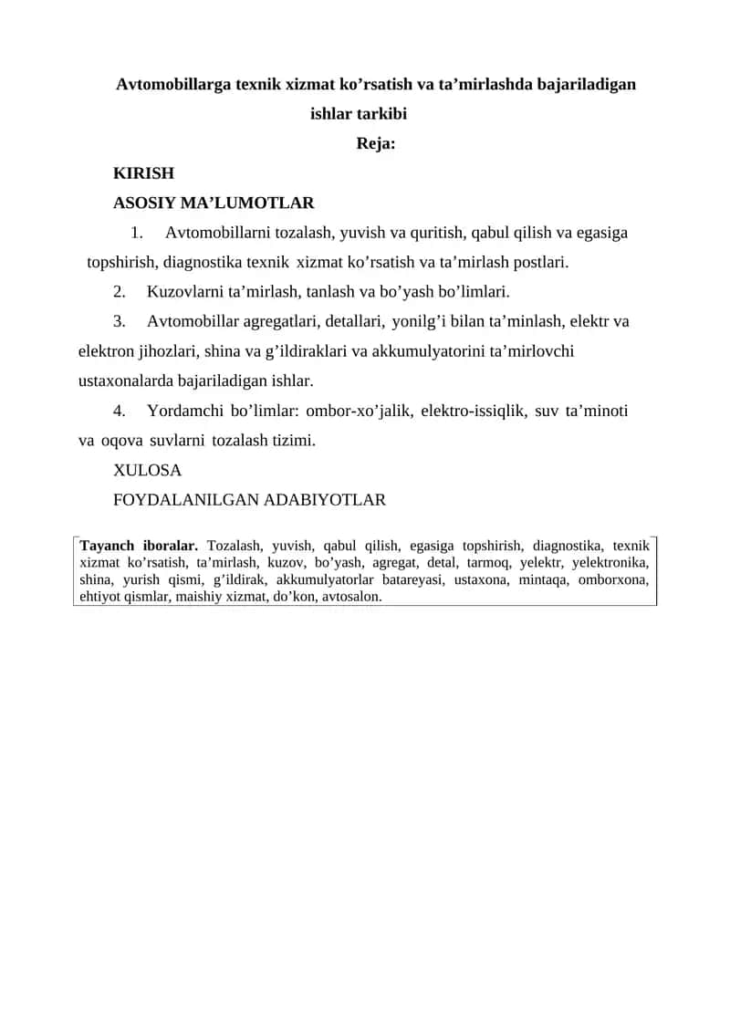 Avtomobillarga texnik xizmat ko’rsatish va ta’mirlashda bajariladigan ishlar tarkibi