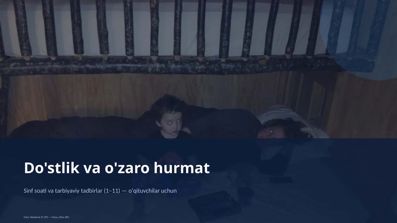 Do'stlik va o'zaro hurmat