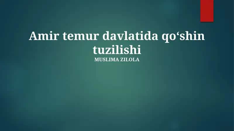 Temuriylar armiyasining tarkibi va qurollanishi