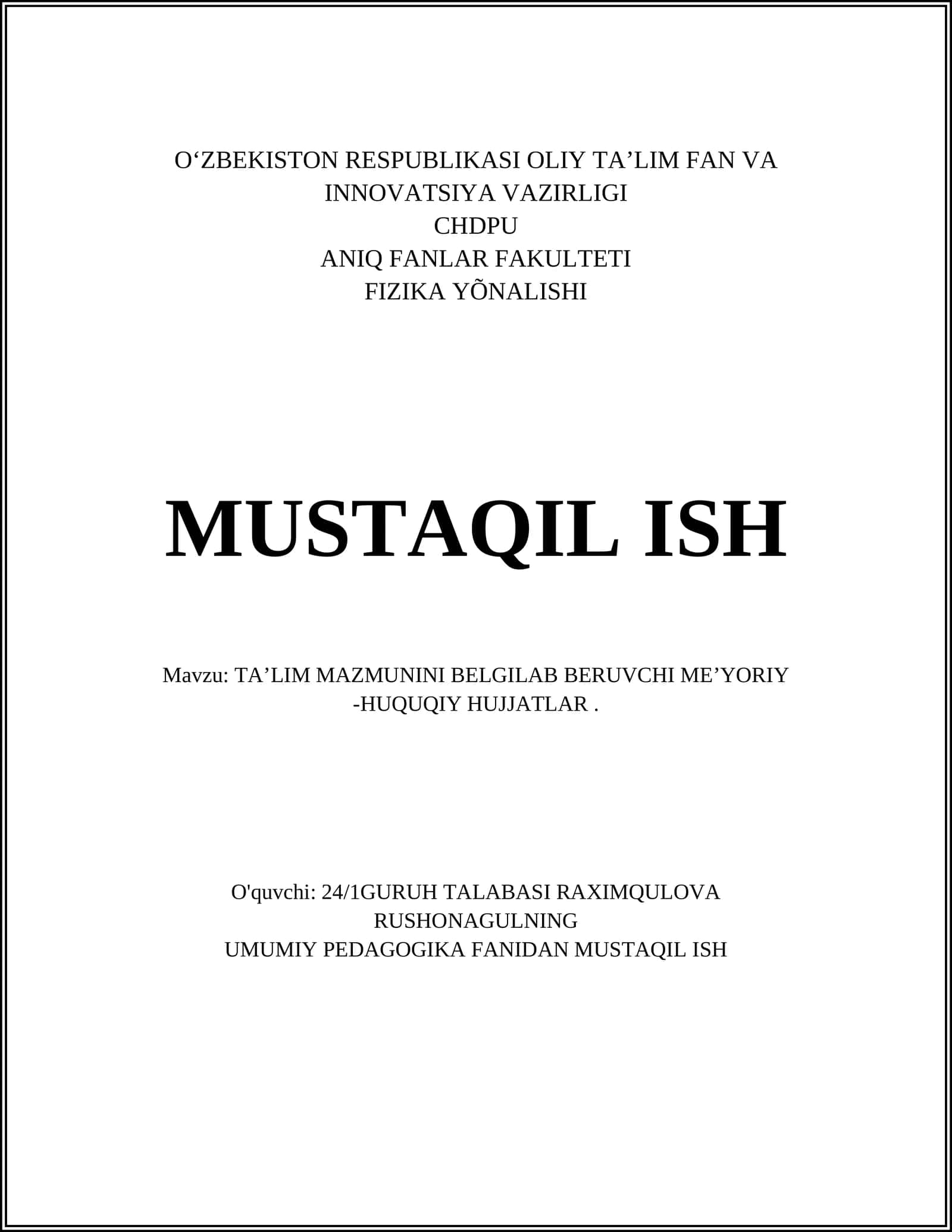 TA’LIM MAZMUNINI BELGILAB BERUVCHI ME’YORIY - HUQUQIY HUJJATLAR