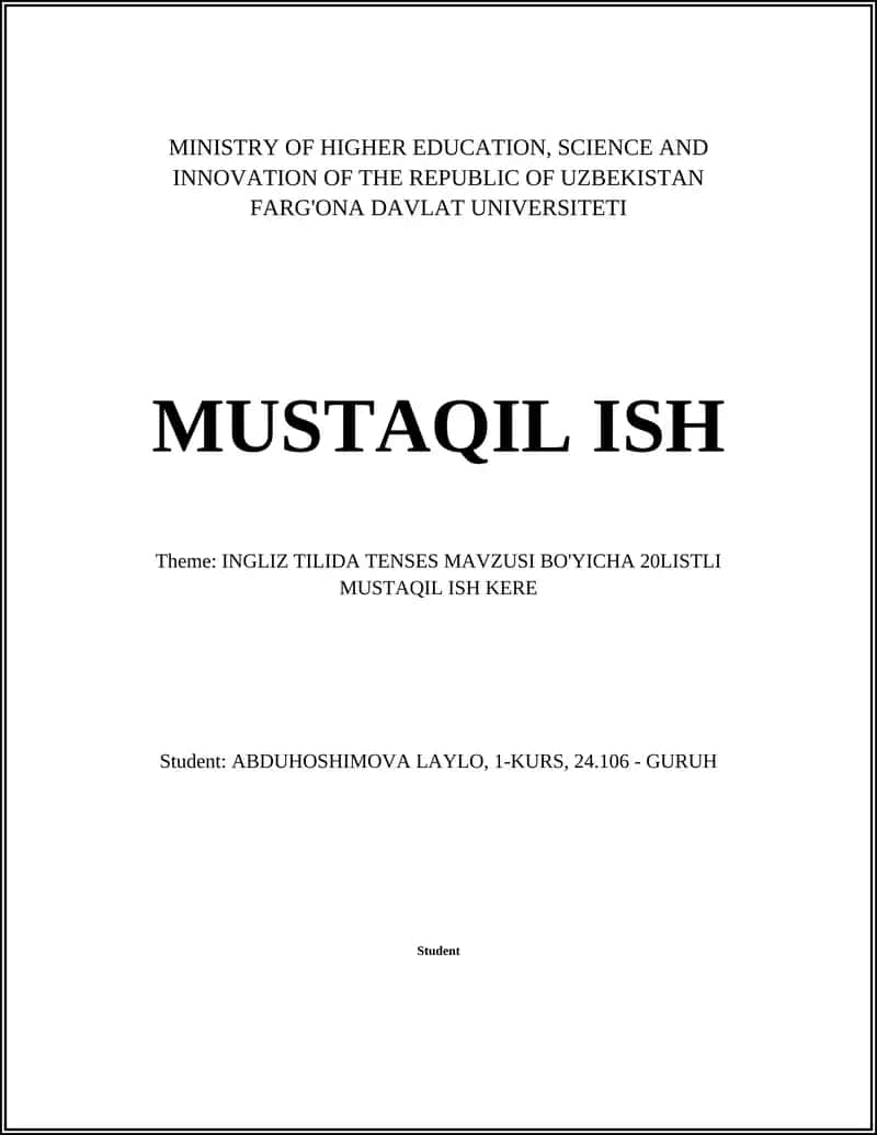 INGLIZ TILIDA TENSES MAVZUSI BO'YICHA 20LISTLI MUSTAQIL ISH