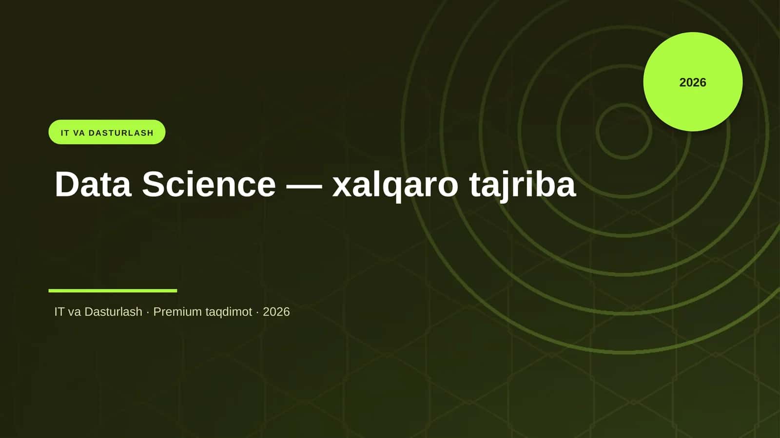 Data Science — xalqaro tajriba