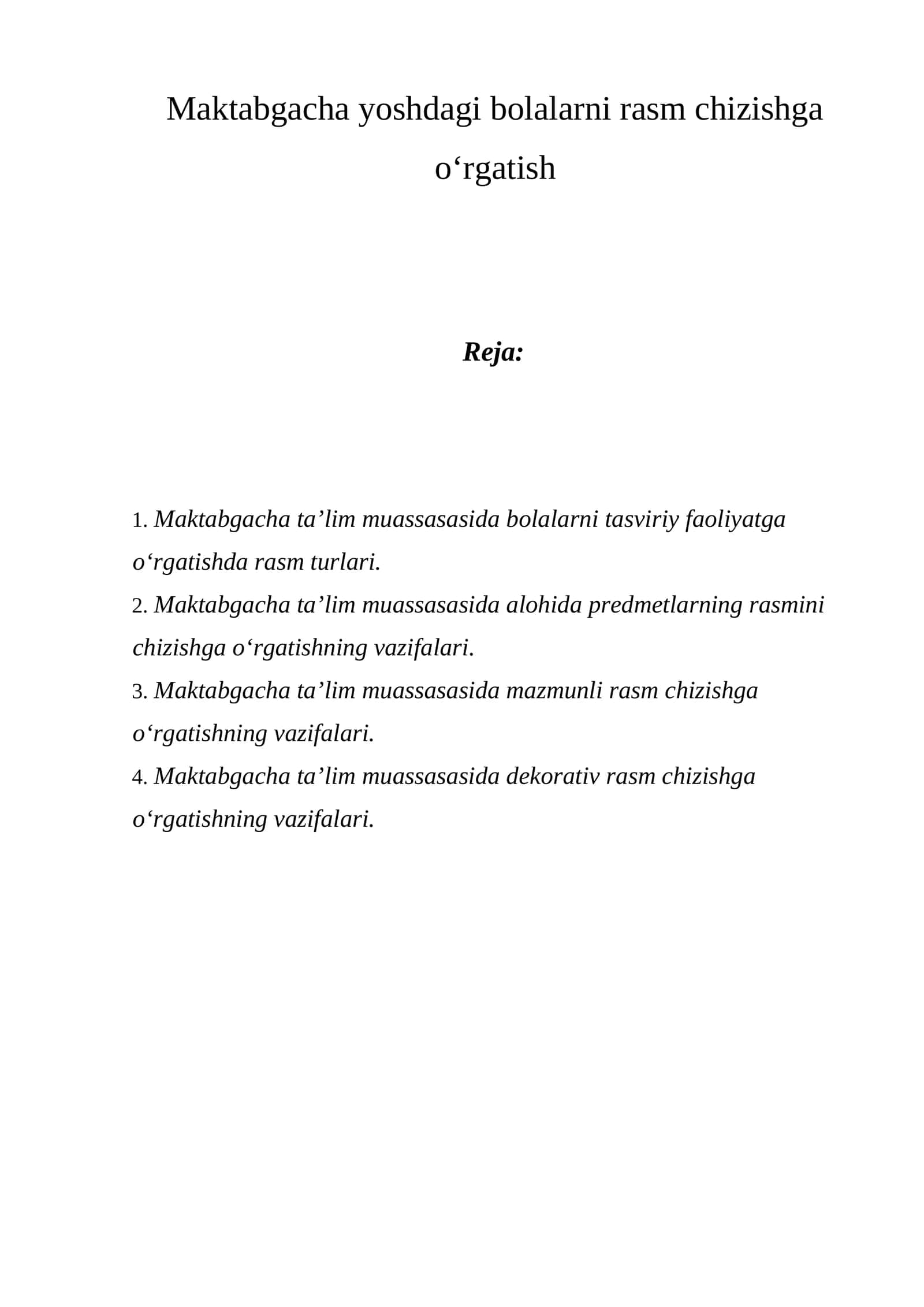 Maktabgacha yoshdagi bolalarni rasm chizishga o‘rgatish