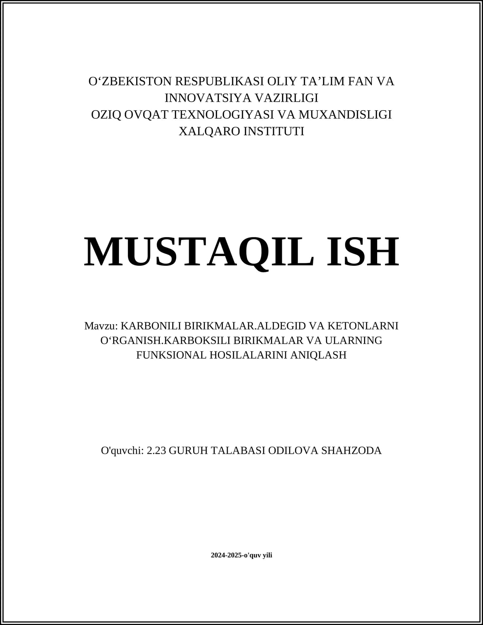 KARBONILI BIRIKMALAR.ALDEGID VA KETONLARNI O‘RGANISH.KARBOKSILI BIRIKMALAR VA ULARNING FUNKSIONAL HOSILALARINI ANIQLASH