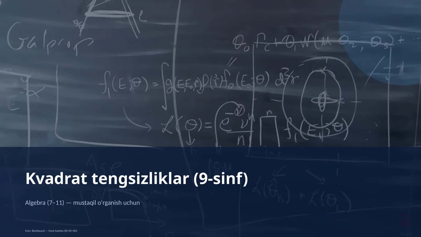 Kvadrat tengsizliklar (9-sinf)