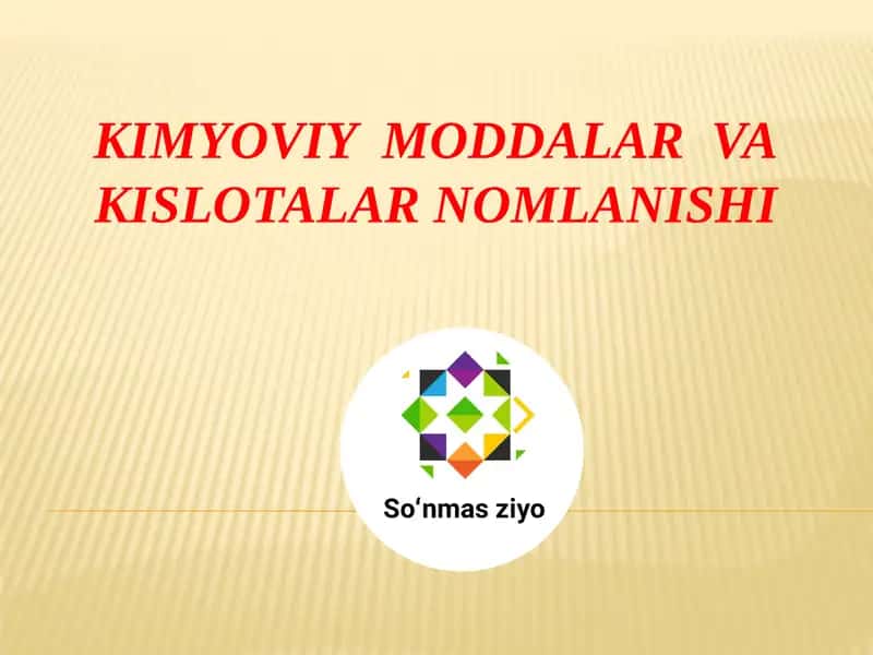 KIMYOVIY MODDALAR