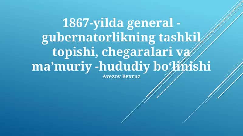 Turkiston general-gubernatorligi 1867-yil