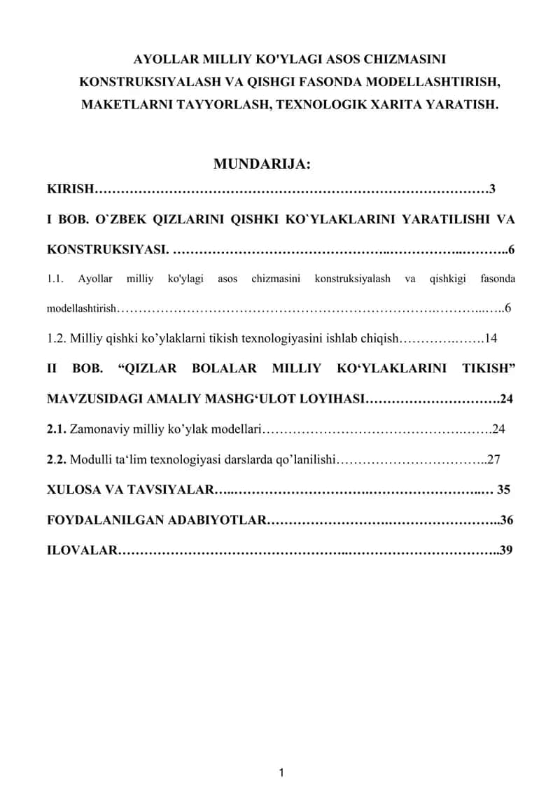 AYOLLAR MILLIY KO'YLAGI ASOS CHIZMASINI KONSTRUKSIYALASH VA QISHGI FASONDA MODELLASHTIRISH, MAKETLARNI TAYYORLASH, TEXNOLOGIK XARITA YARATISH