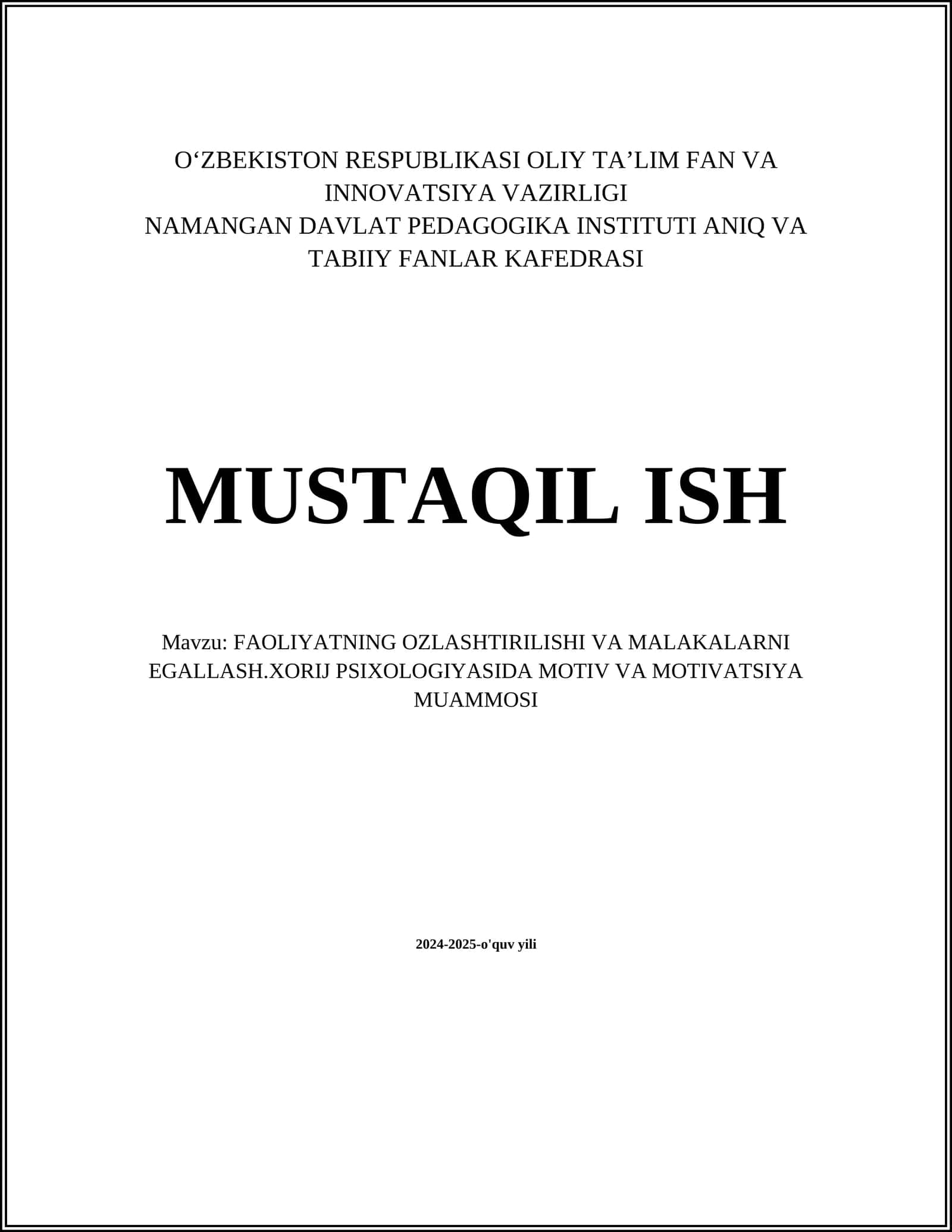 FAOLIYATNING OZLASHTIRILISHI VA MALAKALARNI EGALLASH