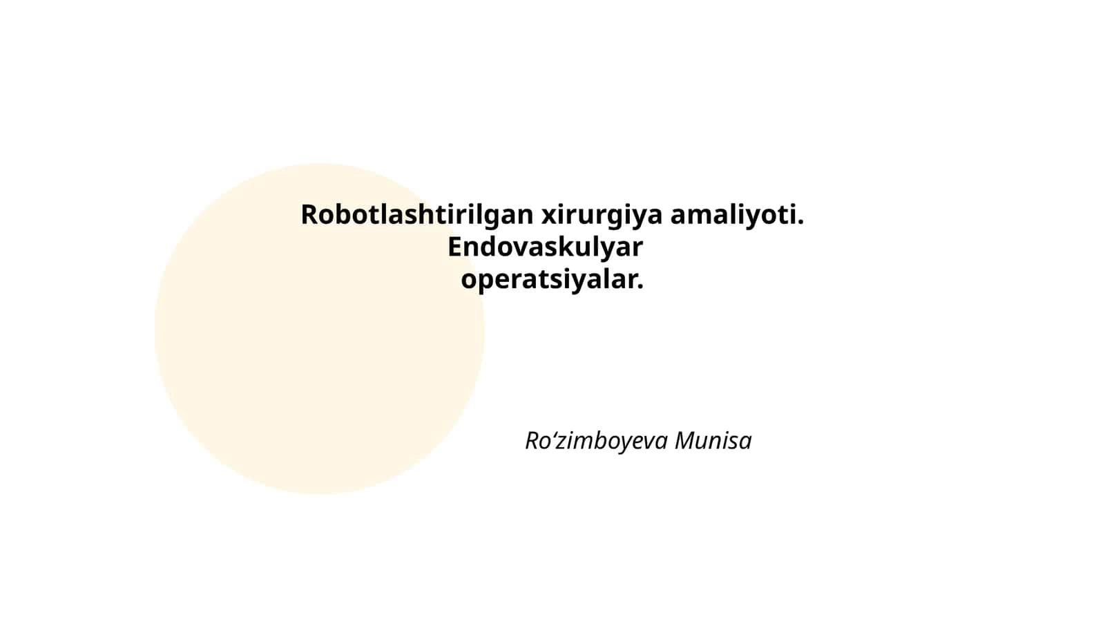 Robotlashtirilgan xirurgiya amaliyoti