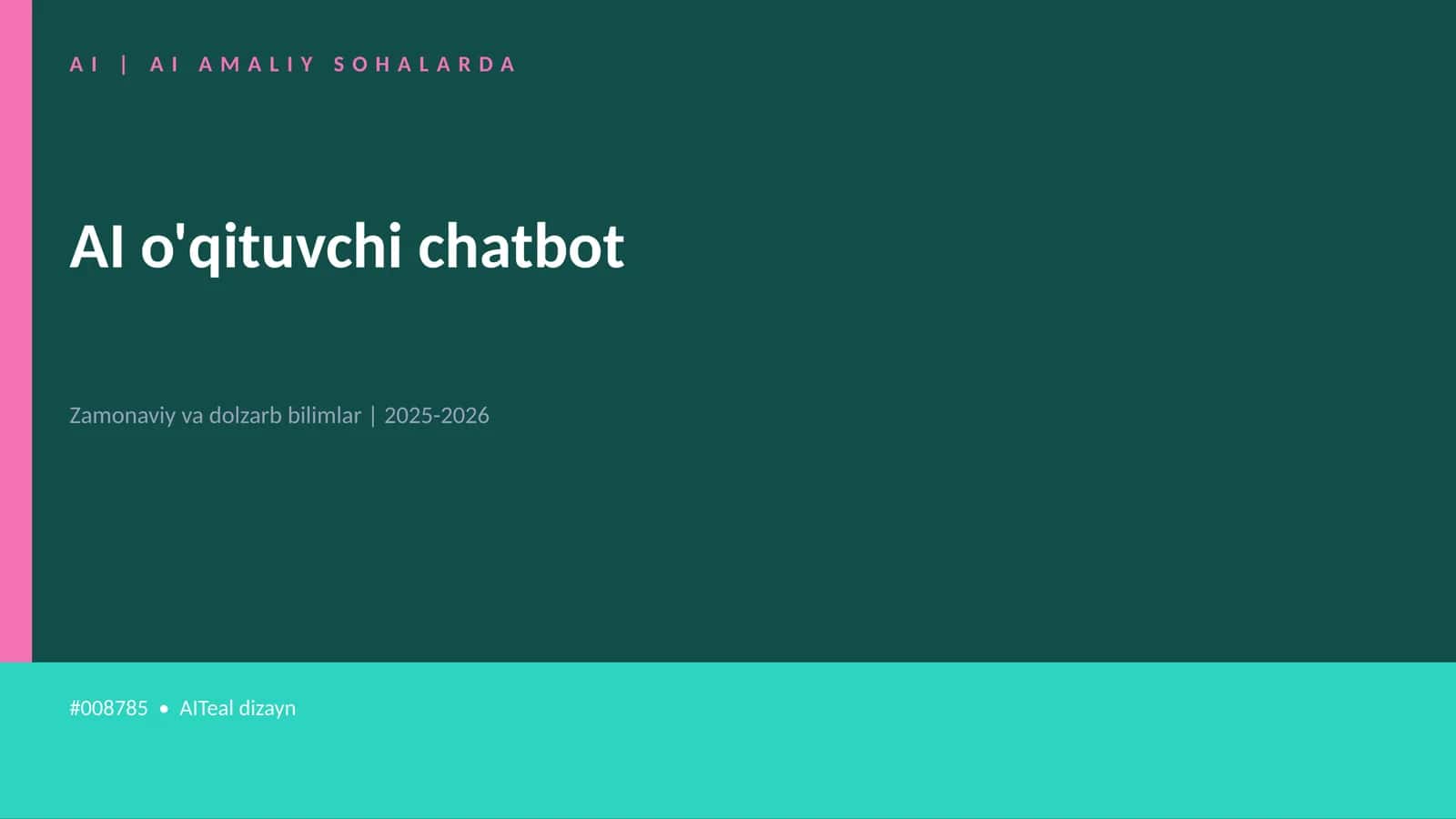 AI o'qituvchi chatbot