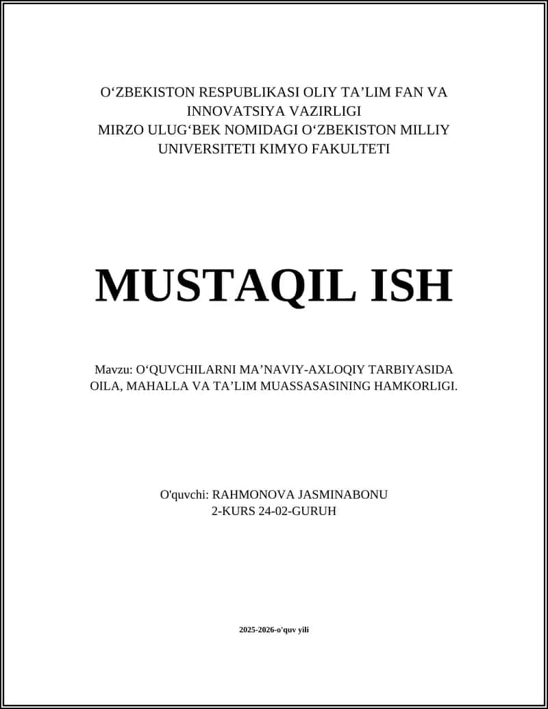 O‘QUVCHILARNI MA’NAVIY-AXLOQIY TARBIYASIDA OILA, MAHALLA VA TA’LIM MUASSASASINING HAMKORLIGI