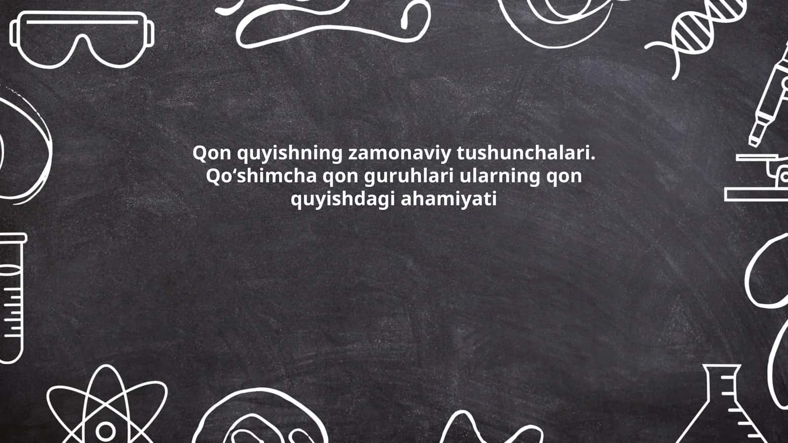 Qon quyishning zamonaviy tushunchalari