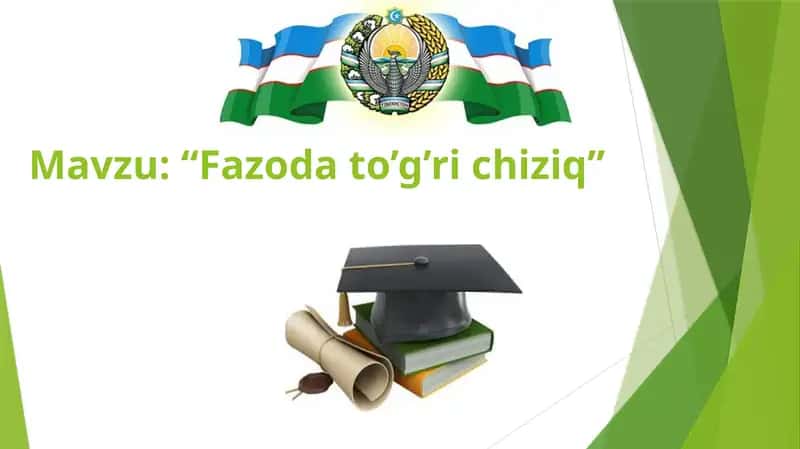 Fazoda to’g’ri chiziq